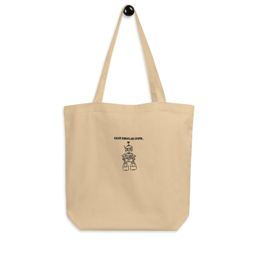 Killer robots are stupid Beige Tote bag