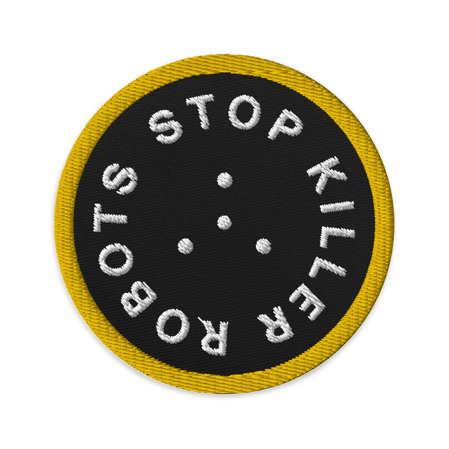 Embroidered patch Stop Killer Robots - Yellow