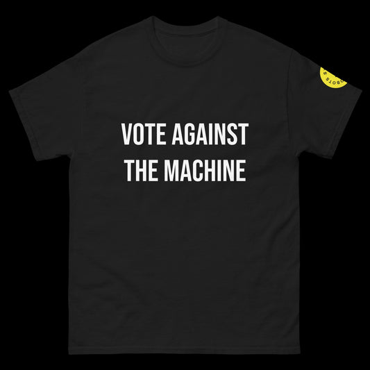 'Vote Against The Machine' Black Tee