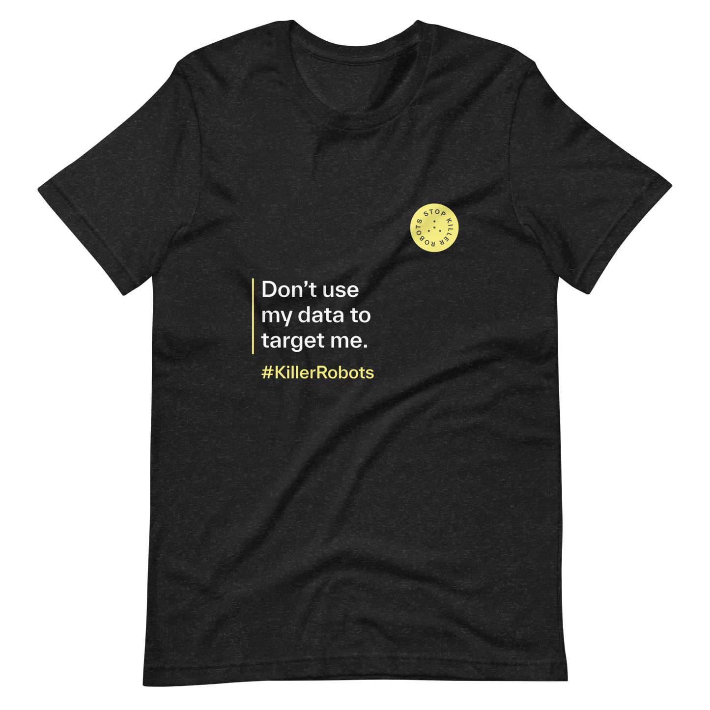 Don't use my data to target me T-shirt