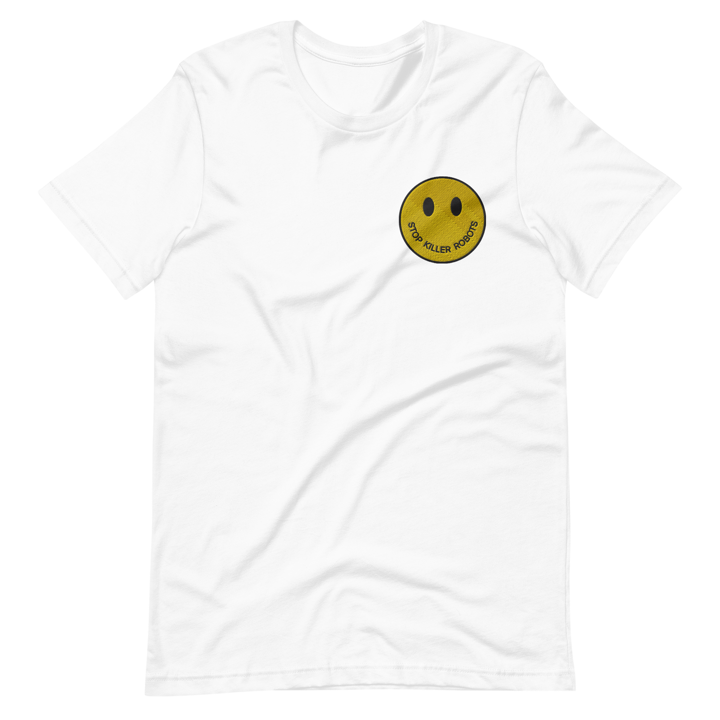 Stop Killer Robots :) T-shirt
