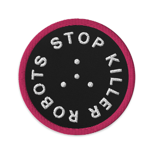 Embroidered patch Stop Killer Robots - Pink