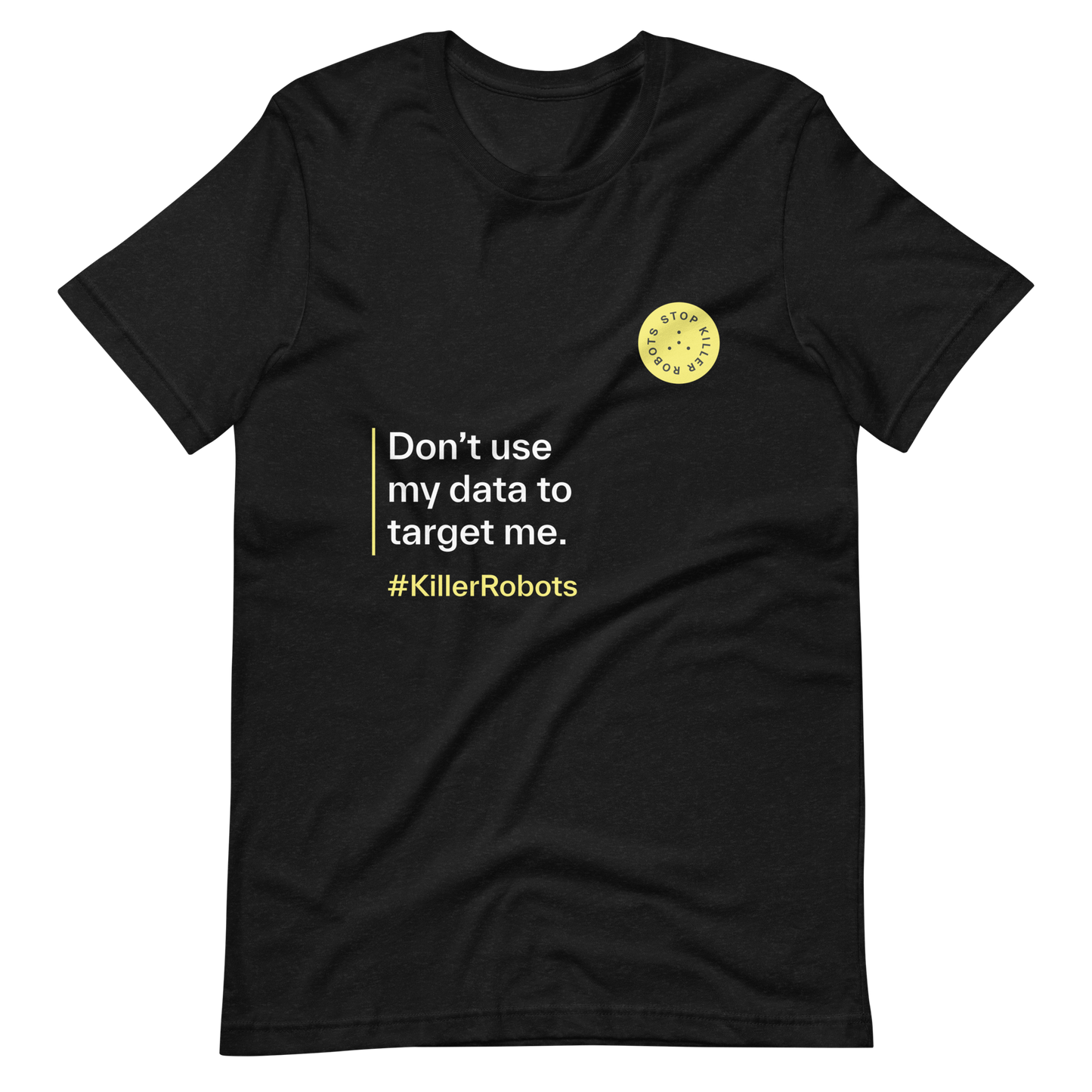 Don't use my data to target me T-shirt