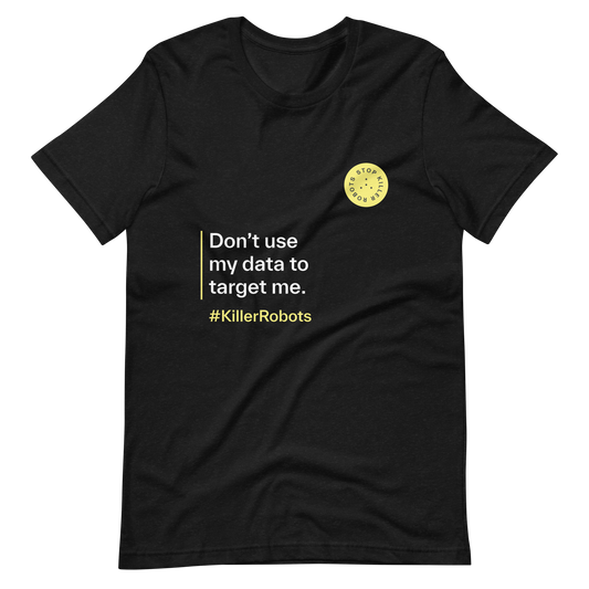 Don't use my data to target me T-shirt